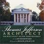 Thomas Jefferson: Architect