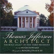 Thomas Jefferson: Architect