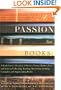 A Passion for Books: A Book Lover's Treasury of Stories, Essays, Humor, Lore, and Lists on Collecting, Reading, Borrowing, Lending, Caring for, and Appreciating Books