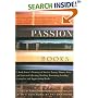 A Passion for Books : A Book Lover's Treasury of Stories, Essays, Humor, Love and Lists on Collecting, Reading, Borrowing, Lending, Caring for, and Appreciating Books