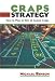 Book Craps Strategy: How to Play to Win at Casino Craps