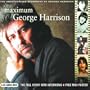 Maximum George Harrison: The Unauthorised Biography of George Harrison (Maximum series)