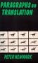 Paragraphs On Translation (Topics in Translation)