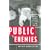 Public Enemies: America's Greatest Crime Wave and the Birth of the FBI, 1933-34