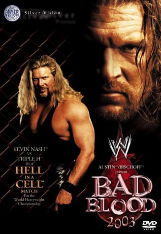 CD-Charts  DVD : WWE - Bad Blood 2003