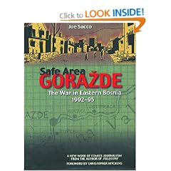 Safe Area Gorazde: The War in Eastern Bosnia 1992-1995