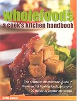 Wholefoods (Cook's encyclopedia)