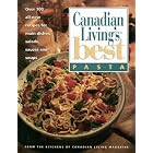 PASTA Canadian Living's Best by  Elizabeth and the Food Writers of CANADIAN LIVING Magazine BAIRD