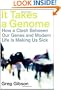 It Takes a Genome: How a Clash Between Our Genes and Modern Life Is Making Us Sick