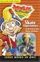 Skate Expectations!: Three Books in One (McGee Books)