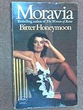 Bitter honeymoon, and other stories