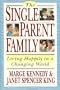 The Single-Parent Family: Living Happily in a Changing World