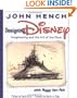 Designing Disney: Imagineering and the Art of the Show