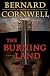 The Burning Land: A Novel