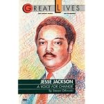 Jesse Jackson: A Voice for Change (Great Lives Series) book cover