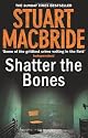 Shatter the Bones (Logan Mcrae)