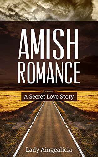 Amish Romance: Mail Order Bride - A Western Historical Romance Erotic Short Story Collection of Mail Order Bride Erotica, Western Romance, Cowboy Romance & Texas Ranch Love