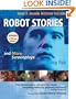 Robot Stories: And More Screenplays