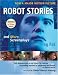 Robot Stories: And More Screenplays