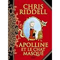 Apolline et le chat masqu�