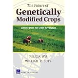 the future of genetically modified crops lessons from the green revolution