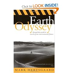 Earth Odyssey: Around the World in Search of Our Environmental Future