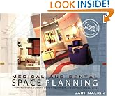 Medical and Dental Space Planning: A Comprehensive Guide to Design, Equipment, and Clinical Procedures