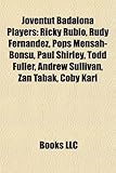 Joventut Badalona Players: Ricky Rubio, Rudy Fernandez, Pops Mensah-Bonsu, Paul Shirley, Todd Fuller, Andrew Sullivan, an Tabak, Coby Karl-