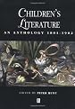 Children's Literature: An Anthology 1801-1902