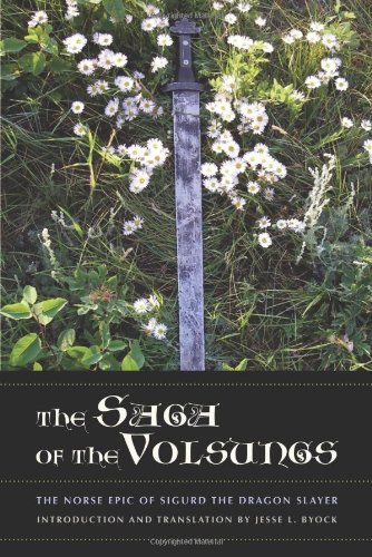 The Saga of the Volsungs: The Norse Epic of Sigurd the Dragon Slayer (3rd Revised edition) [Paperback]