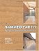 Rammed Earth: Design and Construction Guidelines