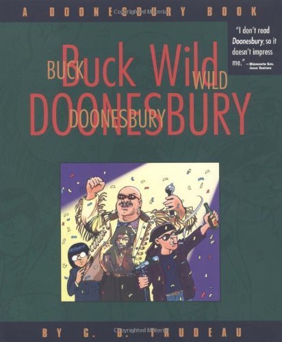 Buck Wild Doonesbury : A Doonesbury Book by G. B. Trudeau (1999-09-01)