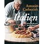 Antonio Carluccio's Italien. Die 125 besten Rezepte aus allen Regionen