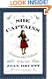 She Captains: Heroines and Hellions of the Sea