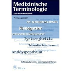 Medizinische Terminologie. Lehr- und Arbeitsbuch