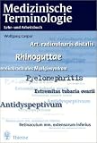 Medizinische Terminologie. Lehr- und Arbeitsbuch