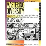Mastering Diversity: Managing for Success Under ADA & Other Anti-Discrimination Laws (Taking Control)