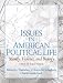 Book Issues in American Political Life: Money, Violence and Biology (5th Edition)