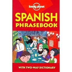 Spanish Phrasebook (Lonely Planet Language Survival Kits)