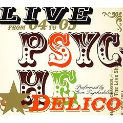 LIVE PSYCHEDELICO