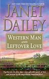 Western Man and Leftover Love