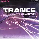 Trance: The Ultimate Collection 2006, Vol. 2 - Trance the Ultimate Collection