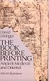 The Book Before Printing: Ancient, Medieval and Oriental