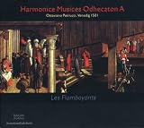 Harmonice Musices Odhecaton a