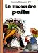 Le Monstre Poilu Le Monstre Poilu