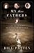 My Three Fathers: And the Elegant Deceptions of My Mother, Susan Mary Alsop by Bill Patten ISBN 1586485555