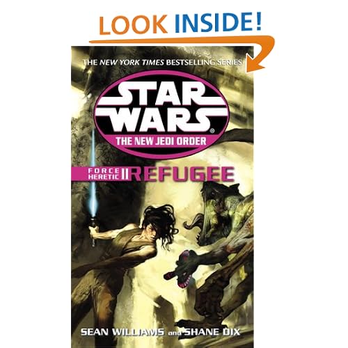 Force Heretic II: Refugee (Star Wars: The New Jedi Order, Book 16)
