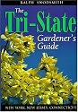 Tri-state Gardener's Guide New York, New Jersey, Connecticut