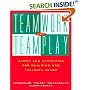 Teamwork and Teamplay: Games and Activities for Building and Training Teams