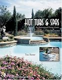 Hot Tubs and Spas an Inspirational Design Guide (Schiffer Design Book)